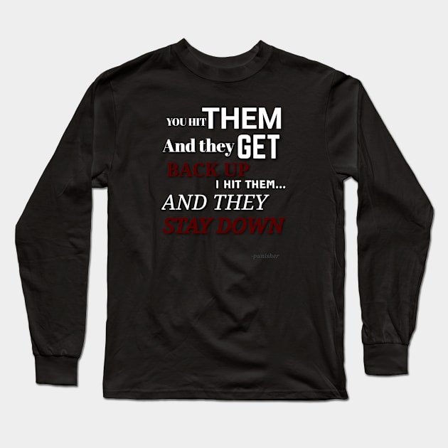 Punisher quote from Daredevil Long Sleeve T-Shirt by lunareclipse.tp